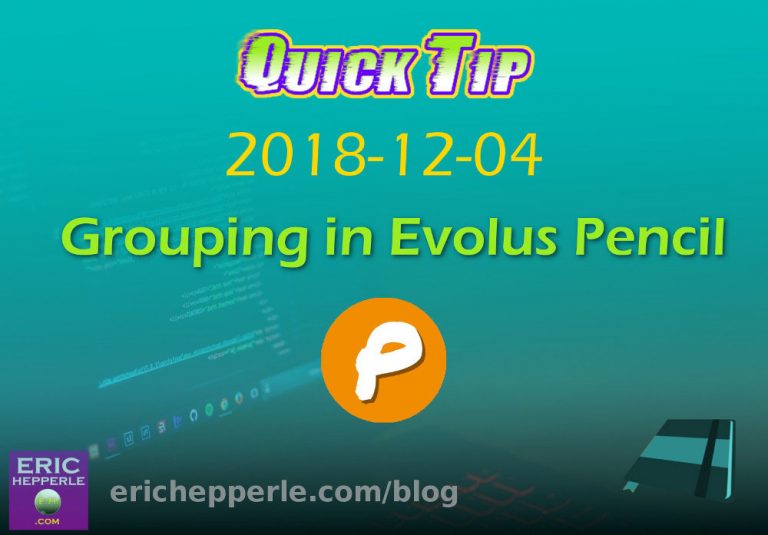 Evolus Pencil Quick Tip: How to Group Items (Especially Sketchy GUI)
